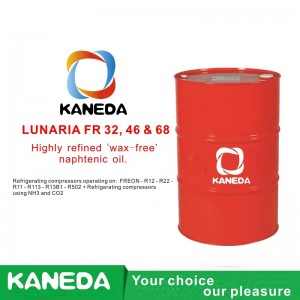 KANEDA LUNARIA FR 32, 46 \u0026 68 Tinh dầu naphtenic không tinh chế sáp.